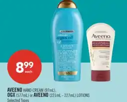 Shoppers Drug Mart AVEENO HAND CREAM (97mL), OGX (577mL) or AVEENO (221mL-227mL) LOTIONS offer