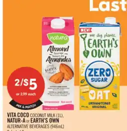 Shoppers Drug Mart VITA COCO COCONUT MILK (1L), NATUR-A or EARTH'S OWNS ALTERNATIVE BEVERAGES (946mL) offer