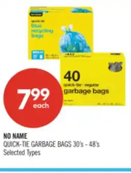 Shoppers Drug Mart NO NAME QUICK-TIE GARBAGE BAGS 30's - 48's offer