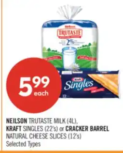 Shoppers Drug Mart NEILSON TRUTASTE MILK (4L), KRAFT SINGLES (22's) or CRACKER BARREL NATURAL CHEESE SLICES (12's) offer