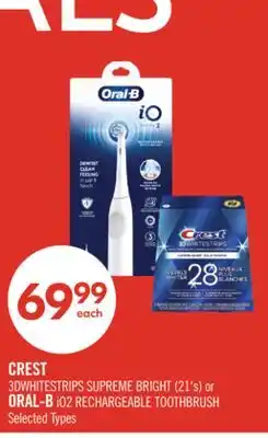 Shoppers Drug Mart CREST 3DWHITESTRIPS SUPREME BRIGHT (21's) or ORAL-B iO2 RECHARGEABLE TOOTHBRUSH offer