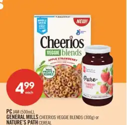 Shoppers Drug Mart PC JAM (500mL), GENERAL MILLS CHEERIOS VEGGIE BLENDS (300g) or NATURE'S PATH CEREAL offer