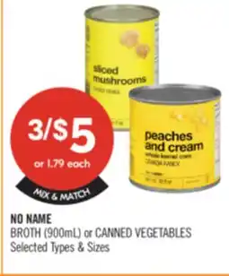 Shoppers Drug Mart NO NAME BROTH (900mL) or CANNED VEGETABLES offer