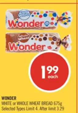 Shoppers Drug Mart WONDER WHITE or WHOLE WHEAT BREAD offer