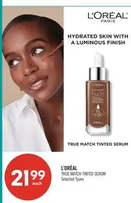 Shoppers Drug Mart L'ORÉAL TRUE MATCH TINTED SERUM offer
