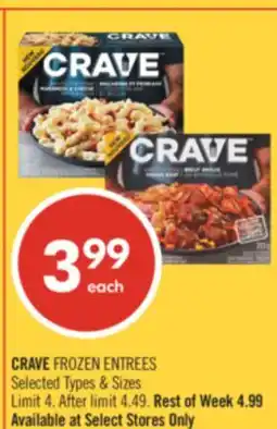Shoppers Drug Mart CRAVE FROZEN ENTREES offer