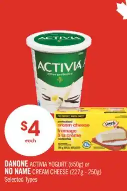 Shoppers Drug Mart DANONE ACTIVIA YOGURT (650g) or NO NAME CREAM CHEESE (227g - 250g) offer