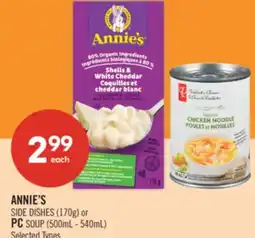 Shoppers Drug Mart ANNIE'S SIDE DISHES (170g) or PC SOUP (500mL - 540mL) offer