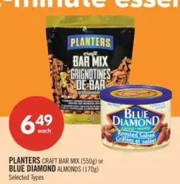 Shoppers Drug Mart PLANTERS CRAFT BAR MIX (550g) or BLUE DIAMOND ALMONDS (170g) offer