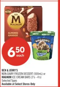 Shoppers Drug Mart BEN & JERRY'S NON-DAIRY FROZEN DESSERT (500mL) or MAGNUM ICE CREAM BARS (3's-4's) offer