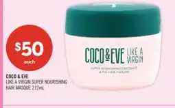 Shoppers Drug Mart COCO & EVE LIKE A VIRGIN SUPER NOURISHING HAIR MASQUE offer