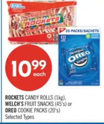 Shoppers Drug Mart ROCKETS CANDY ROLLS (1kg), WELCH'S FRUIT SNACKS (45's) or OREO COOKIE PACKS (20's) offer