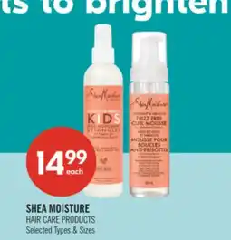 Shoppers Drug Mart SHEA MOISTURE HAIR CARE PRODUCTS offer