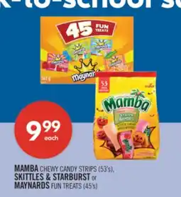 Shoppers Drug Mart MAMBA CHEWY CANDY STRIPS (53's), SKITTLES & STARBURST or MAYNARDS FUN TREATS (45's) offer