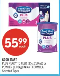 Shoppers Drug Mart GOOD START PLUS READY TO FEED (15 x 250mL) or POWDER (1.02kg) INFANT FORMULA offer