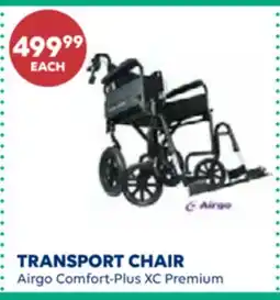 Wellwise by Shoppers TRANSPORT CHAIR Airgo Comfort-Plus XC Premium offer