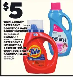 Independent City Market TIDE LAUNDRY DETERGENT, 1 L/12-16'S, DOWNY OR GAIN FABRIC SOFTENER, 946 ML-1.31 L OR BEADS, 141 G offer