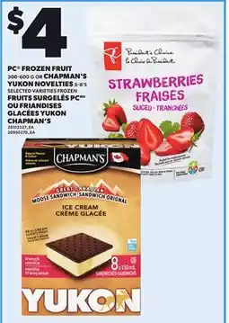 Independent City Market PC FROZEN FRUIT, 300-600 G OR CHAPMAN'S YUKON NOVELTIES, 5-8'S offer