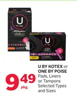 Rexall U BY KOTEX or ONE BY POISE Pads, Liners or Tampons offer