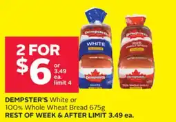 Rexall DEMPSTER'S White or 100% Whole Wheat Bread 675g offer