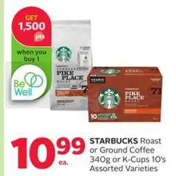 Rexall STARBUCKS Roast or Ground Coffee 340g or K-Cups 10' s offer