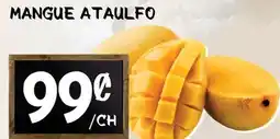 Marche Salaberry Mangue Ataulfo offer