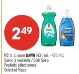 Pharmaprix PC (1 L) or DAWN (431 mL - 473 mL) Dish Soap offer