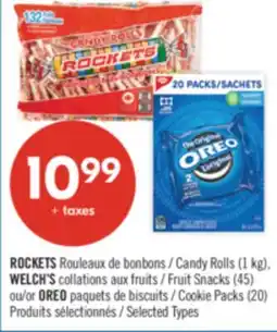 Pharmaprix ROCKETS Candy Rolls (1 kg), WELCH'S Fruit Snacks (45) or OREO Cookie Packs (20) offer