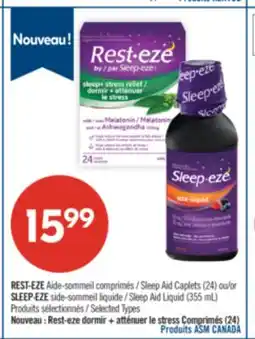 Pharmaprix REST-EZE Sleep Aid Caplets (24) or SLEEP-EZE Sleep Aid Liquid (355 mL) offer