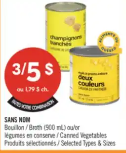 Pharmaprix NO NAME Broth (900 mL) or Canned Vegetables offer