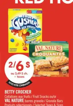 Pharmaprix BETTY CROCKER Fruit Snacks or VAL NATURE Granola Bars offer