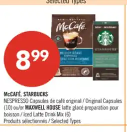 Pharmaprix McCAFÉ, STARBUCKS NESPRESSO Original Capsules (10) or MAXWELL HOUSE Iced Latte Drink Mix (6) offer