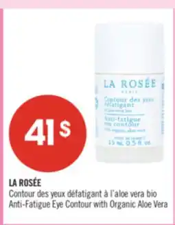 Pharmaprix LA ROSÉE Anti-Fatigue Eye Contour with Organic Aloe Vera offer