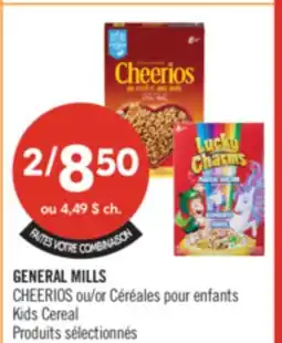 Pharmaprix GENERAL MILLS CHEERIOS or Kids Cereal offer