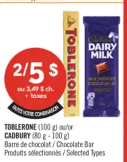 Pharmaprix TOBLERONE (100 g) or CADBURY (80 g - 100 g) Chocolate Bar offer