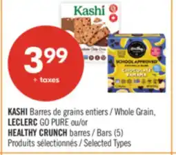 Pharmaprix KASHI Whole Grain, LECLERC GO PURE or HEALTHY CRUNCH Bars (5) offer