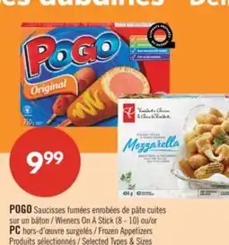 Pharmaprix POGO Wieners On A Stick (8-10) or PC Frozen Appetizers offer