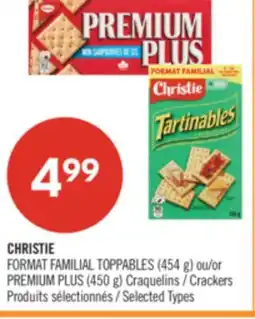 Pharmaprix CHRISTIE FORMAT FAMILIAL TOPPABLES (454 g) or PREMIUM PLUS (450 g) Crackers offer