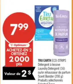 Pharmaprix TRU EARTH ECO-STRIPS Laundry Detergent (16) or Scent Booster (200 g) offer