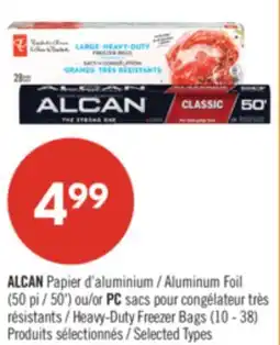 Pharmaprix ALCAN Aluminum Foil (50 pi / 50') or PC Heavy-Duty Freezer Bags (10 - 38) offer