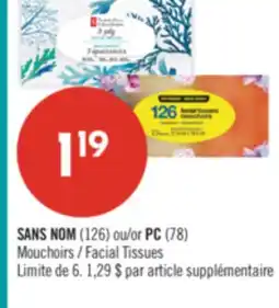 Pharmaprix NO NAME (126) or PC (78) Facial Tissues offer