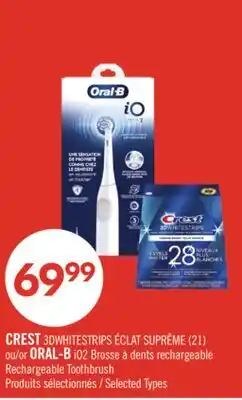 Pharmaprix CREST 3DWHITESTRIPS ÉCLAT SUPRÊME (21) or ORAL-B Rechargeable Toothbrush offer