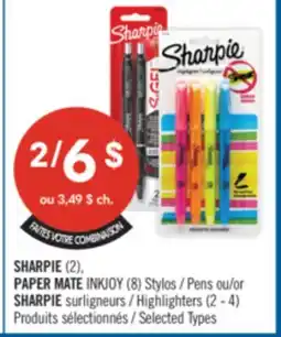 Pharmaprix SHARPIE (2), PAPER MATE INKJOY (8) Stylos Pens or SHARPIE Highlighters (2 - 4) offer