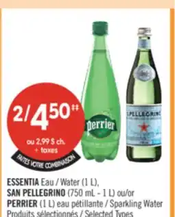 Pharmaprix FAITES VOTRE COMBINAISON Water (1 L), SAN PELLEGRINO (750 mL - 1 L) or PERRIER (1 L) Sparkling Water offer