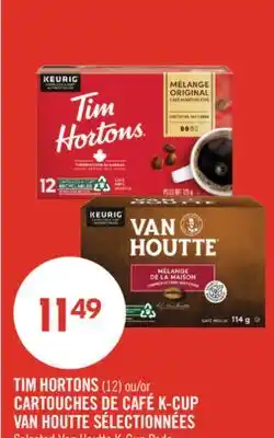 Pharmaprix TIM HORTONS (12) or CARTOUCHES DE CAFÉ K-CUP VAN HOUTTE SÉLECTIONNÉES offer