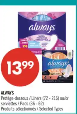 Pharmaprix ALWAYS Liners (72 - 216) or Pads (36 - 62) offer