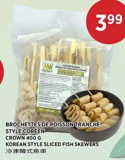 Kim Phat CROWN KOREAN STYLE SLICED FISH SKEWERS offer