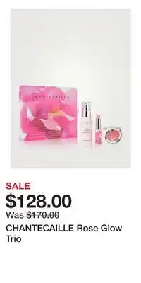 Holt Renfrew CHANTECAILLE Rose Glow Trio offer