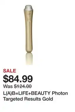 TSC Stores L(A)B=LIFE+BEAUTY Photon Targeted Results Gold offer