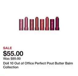 TSC Stores Doll 10 Out of Office Perfect Pout Butter Balm Collection offer